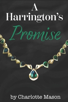 A Harrington's Promise (The Harringtons)