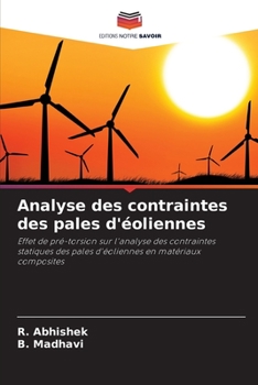 Paperback Analyse des contraintes des pales d'éoliennes [French] Book