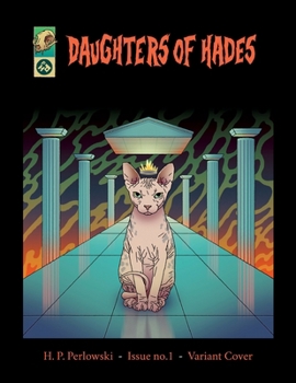 Daughters Of Hades: Issue no. 1
