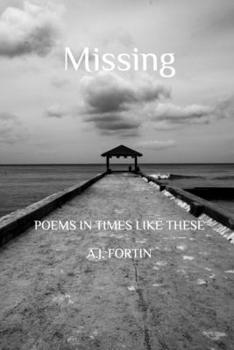 Paperback Missing: Poems in Times Like These Book