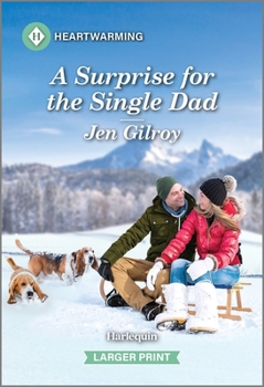 Mass Market Paperback A Surprise for the Single Dad: A Clean and Uplifting Romance [Large Print] Book
