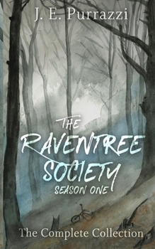 Paperback The Raventree Society: Season One. The Complete Collection Book