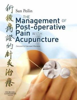 Hardcover Management of Post-Operative Pain with Acupuncture Book