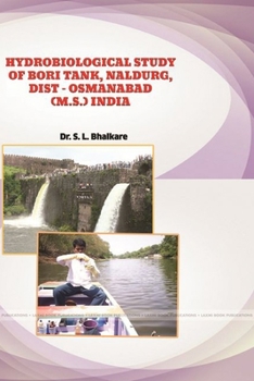 Hydrobiological Study of Bori Tank, Naldurg, Dist - Osmanabad (M.S.) India