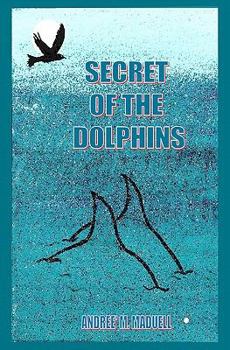 Paperback Secret of the Dolphins Book