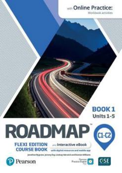 Paperback Roadmap C1-C2 Flexi Edition Course Book 1 with eBook and Online Practice Access Book