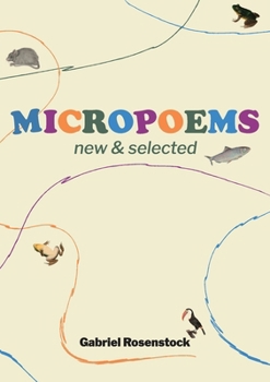 Micropoems: New & Selected