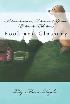Paperback Adventures at Pleasant Grove (Extended Edition): Book and Glossary Book