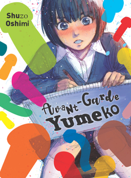 Paperback Avant-Garde Yumeko Book