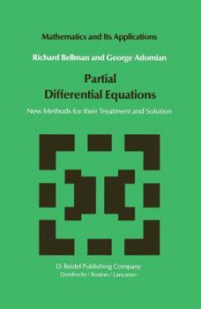 Hardcover Partial Differential Equations: New Methods for Their Treatment and Solution Book