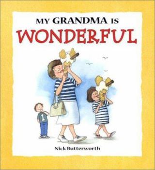 Hardcover My Grandma Is Wonderful Book