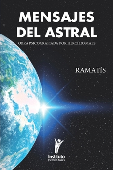 Paperback Mensajes del Astral [Spanish] Book