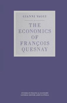 Paperback The Economics of François Quesnay Book