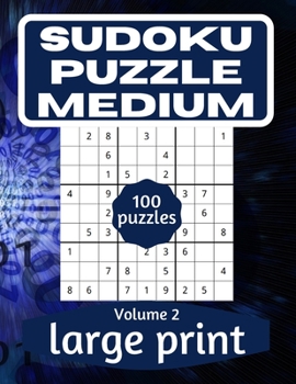 Paperback Sudoku Puzzle Medium: Sudoku Puzzle Book for Everyone With Solution Vol 2 [Large Print] Book
