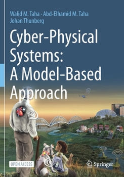 Paperback Cyber-Physical Systems: A Model-Based Approach Book