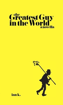 Paperback The Greatest Guy In The World Book