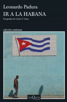 Paperback IR a la Habana (Crónica de Viajes) / Going to Havana (Travel Chronicle) [Spanish] Book