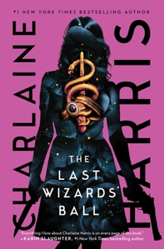 The Last Wizards' Ball - Book #6 of the Gunnie Rose