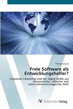 Paperback Freie Software als Entwicklungshelfer? [German] Book