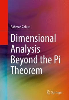 Hardcover Dimensional Analysis Beyond the Pi Theorem Book