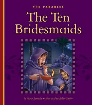 Library Binding The Ten Bridesmaids: Matthew 25:1-13 Book