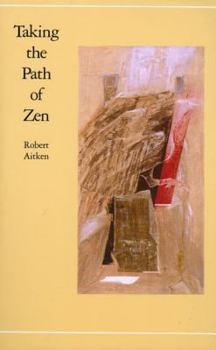 Paperback Taking the Path of Zen Book