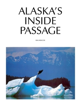 Hardcover Alaska's Inside Passage Book