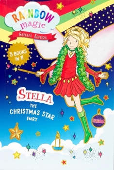Paperback Rainbow Magic Special Edition: Stella the Christmas Star Fairy Book