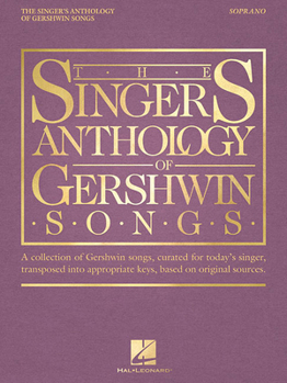 Paperback The Singer's Anthology of Gershwin Songs - Soprano Book