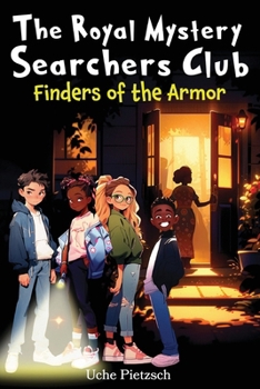 Finders of the Armor (The Royal Mystery Searchers Club)