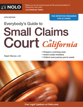 Paperback Everybody's Guide to Small Claims Court in California Book