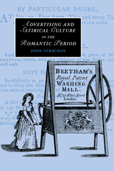 Paperback Advertising and Satirical Culture in the Romantic Period Book