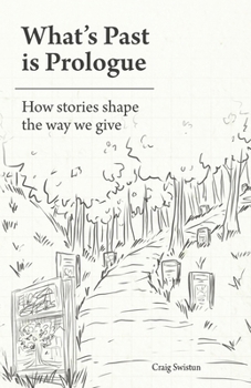 What's Past is Prologue