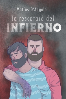 Paperback Te rescataré del Infierno [Spanish] Book