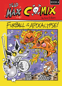 Paperback Fur Ball of the Apocalypse: Book 4 Book