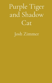 Purple Tiger and Shadow Cat: Superhero Collection