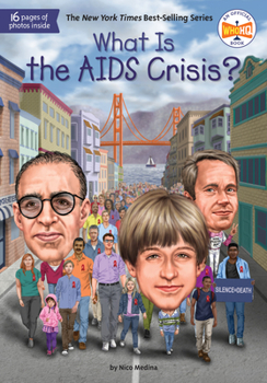 What Is the AIDS Crisis? - Book  of the What was...?