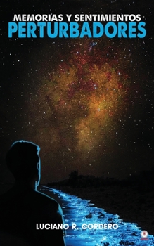Paperback Memorias y sentimientos perturbadores [Spanish] Book