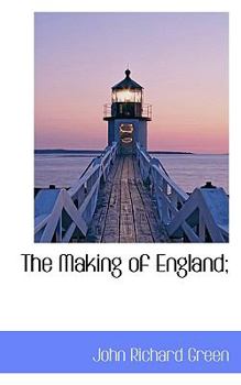 Paperback The Making of England; Book