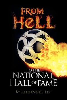 Paperback From Hell to the National Hall of Fame Book