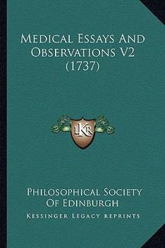 Paperback Medical Essays And Observations V2 (1737) Book