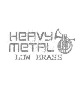 Heavy Metal Low Brass: Saxophone Notebook. Saxophone Journal. 8.5 x 11 size 120 Lined pages Saxophone Gifs for Men Women and Teens Boys Gift