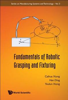 Hardcover Fundamentals of Robotic Grasping..(V3) Book
