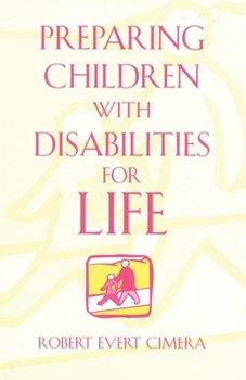 Paperback Preparing Children with Disabilities for Life Book
