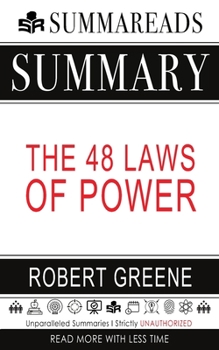 Paperback Summary of The 48 Laws of Power by Robert Greene Book