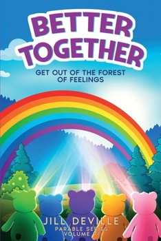 Paperback Better Together: Get Out of the Forest of Feelings Book