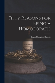 Paperback Fifty Reasons for Being a Homoeopath Book