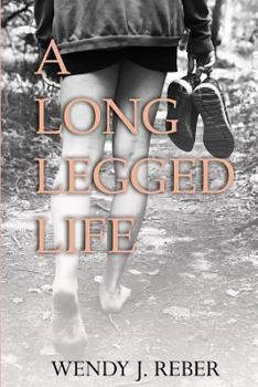Paperback A Long Legged Life Book