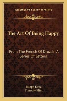 Essai Sur l'Art d'�tre Heureux