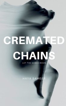 Paperback Cremated Chains Book